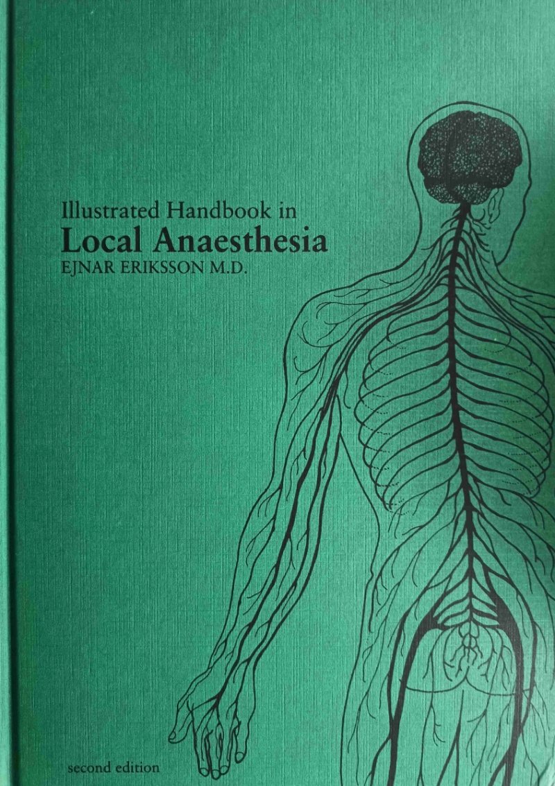 LOCAL ANAESTHESIA - Ejnar Eriksson