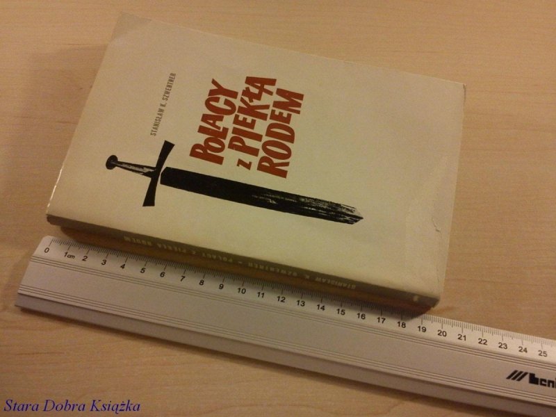 POLACY Z PIEKŁA RODEM - Stanisław K. Szwentner