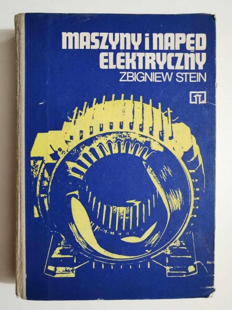 Maszyny i napęd elektryczny - Zbigniew Stein 1975