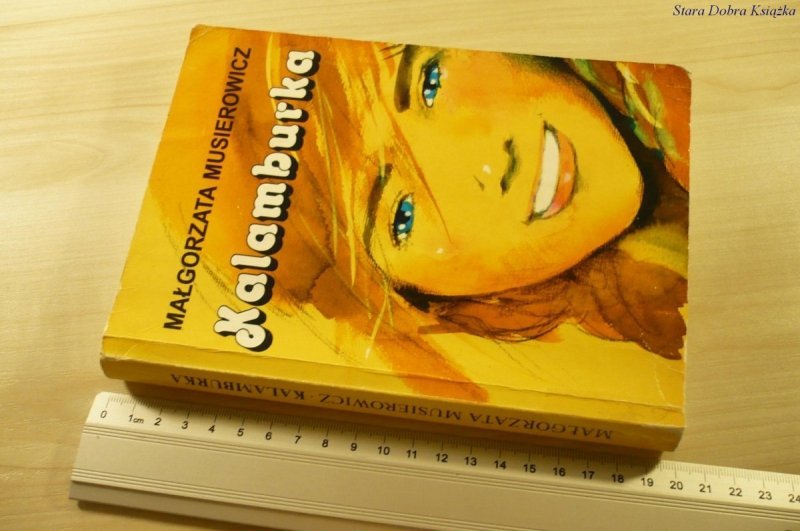 KALAMBURKA - Małgorzata Musierowicz