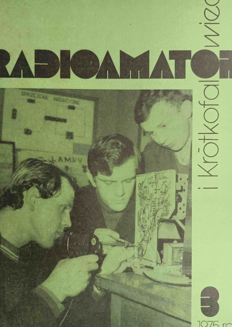 RADIOAMATOR I KRÓTKOFALOWIEC NR 3 ROK 1975