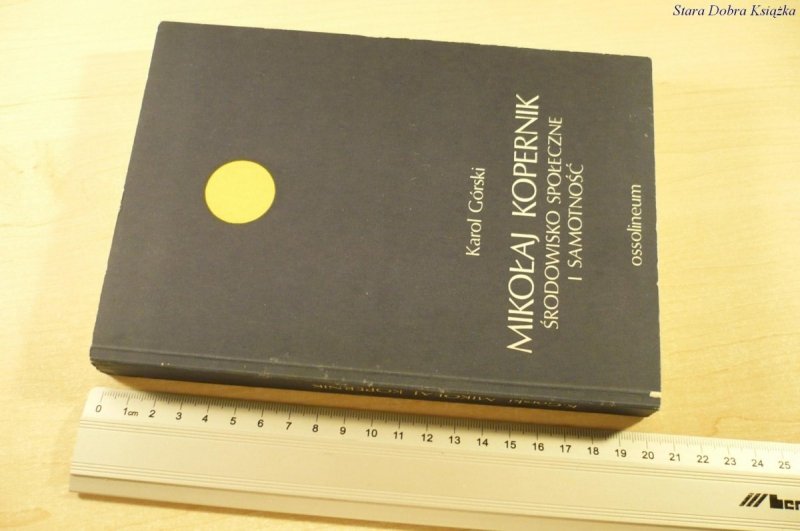 MIKOŁAJ KOPERNIK - Karol Górski (1973)