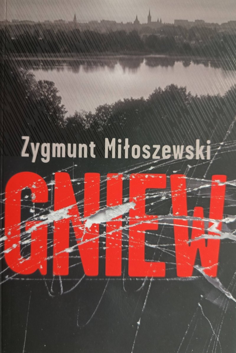 GNIEW. ZYGMUNT MIŁOSZEWSKI