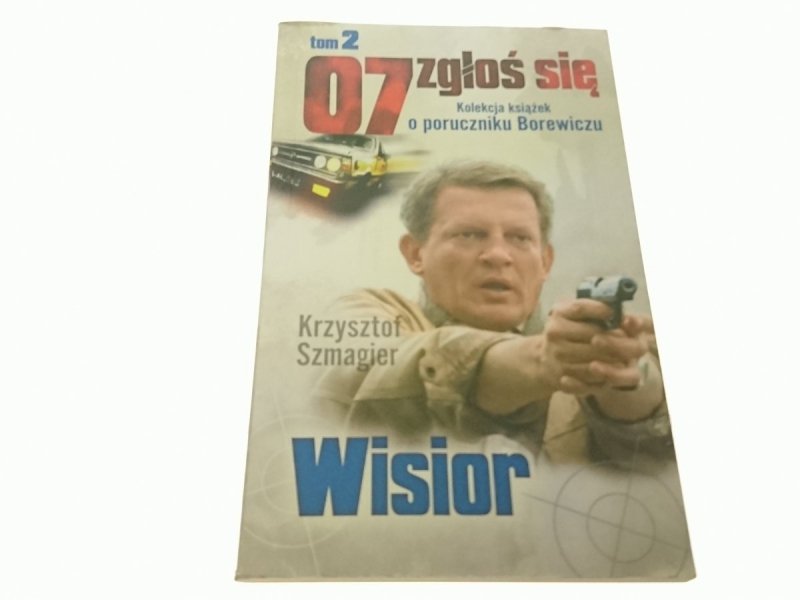 07 ZGŁOŚ SIĘ TOM 2 WISIOR - Krzysztof Szmagier