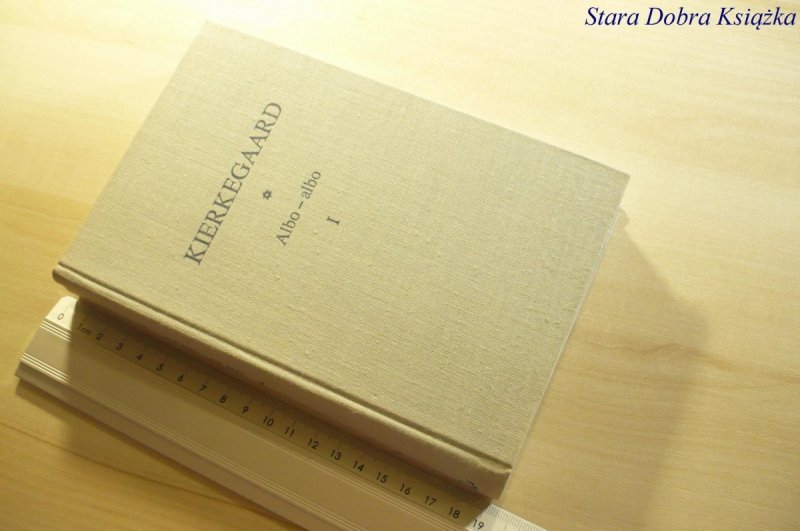 ALBO ALBO TOM I - Soren Kierkegaard 1976