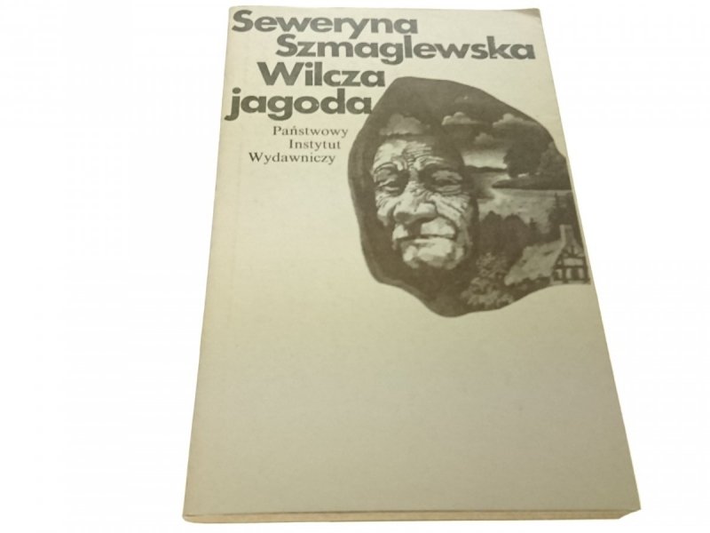 WILCZA JAGODA - Seweryna Szmaglewska (1978)