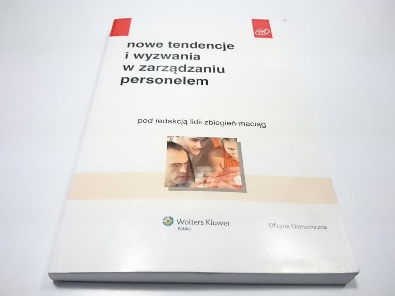 NOWE TENDENCJE I WYZWANIA W ZARZĄDZANIU PERSONELEM