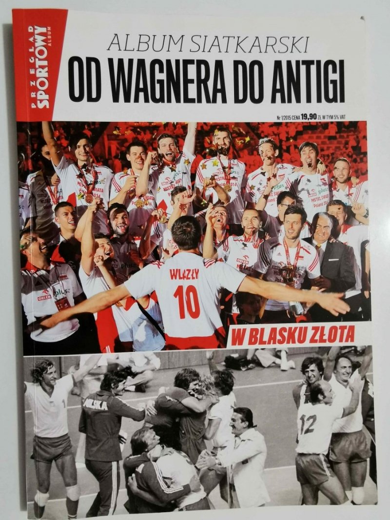ALBUM SIATKARSKI. OD WAGNERA DO ANTIGI 