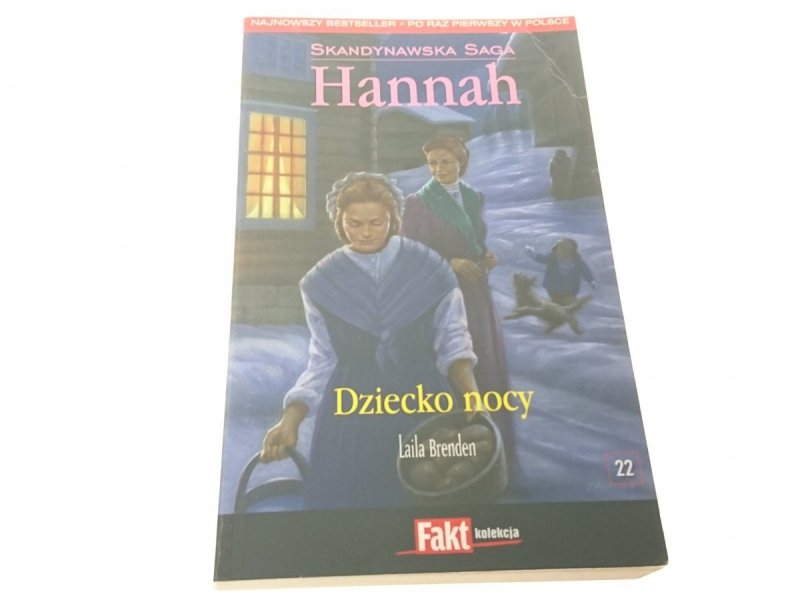 SKANDYNAWSKA SAGA HANNAH TOM 22 DZIECKO NOCY 2009