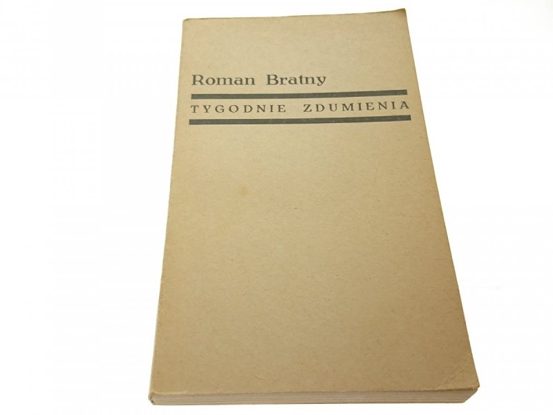TYGODNIE ZDUMIENIA - Roman Bratny (1971)