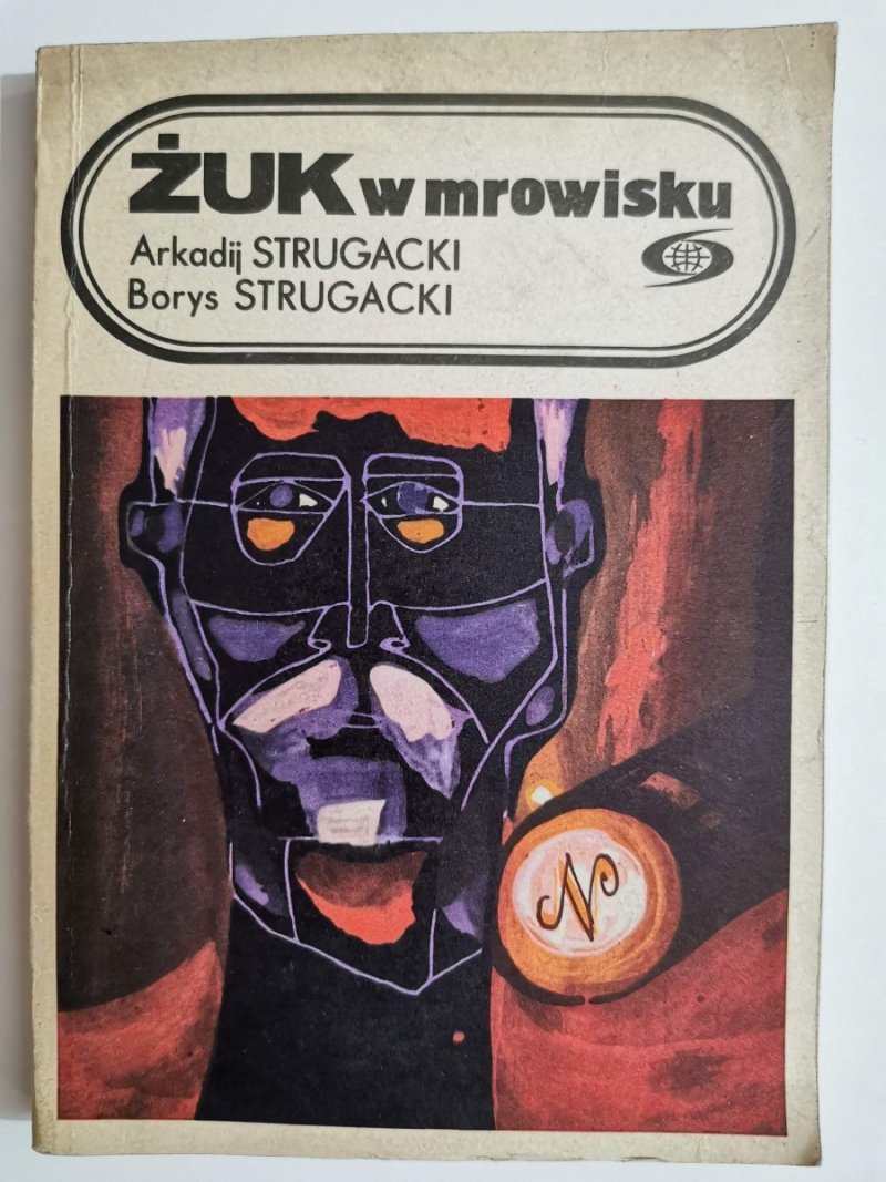 ŻUK W MROWISKU - Arkadij Strugacki 1983
