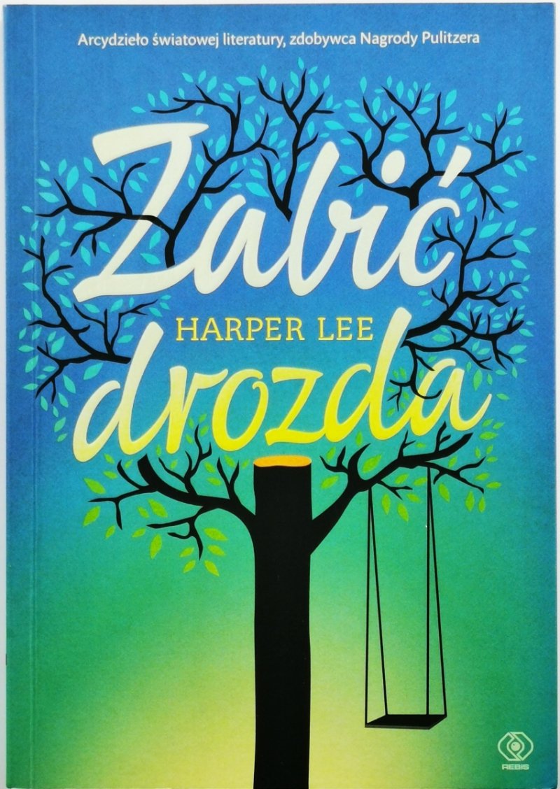 ZABIĆ DROZDA - Harper Lee