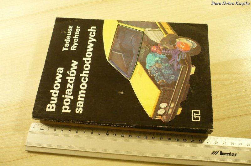 BUDOWA POJAZDÓW SAMOCHODOWYCH - Rychter (1982)