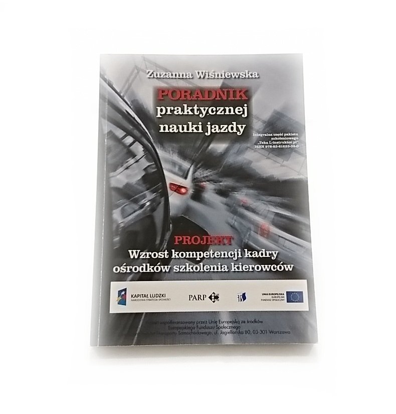 PORADNIK PRAKTYCZNEJ NAUKI JAZDY - Wiśniewska 2011