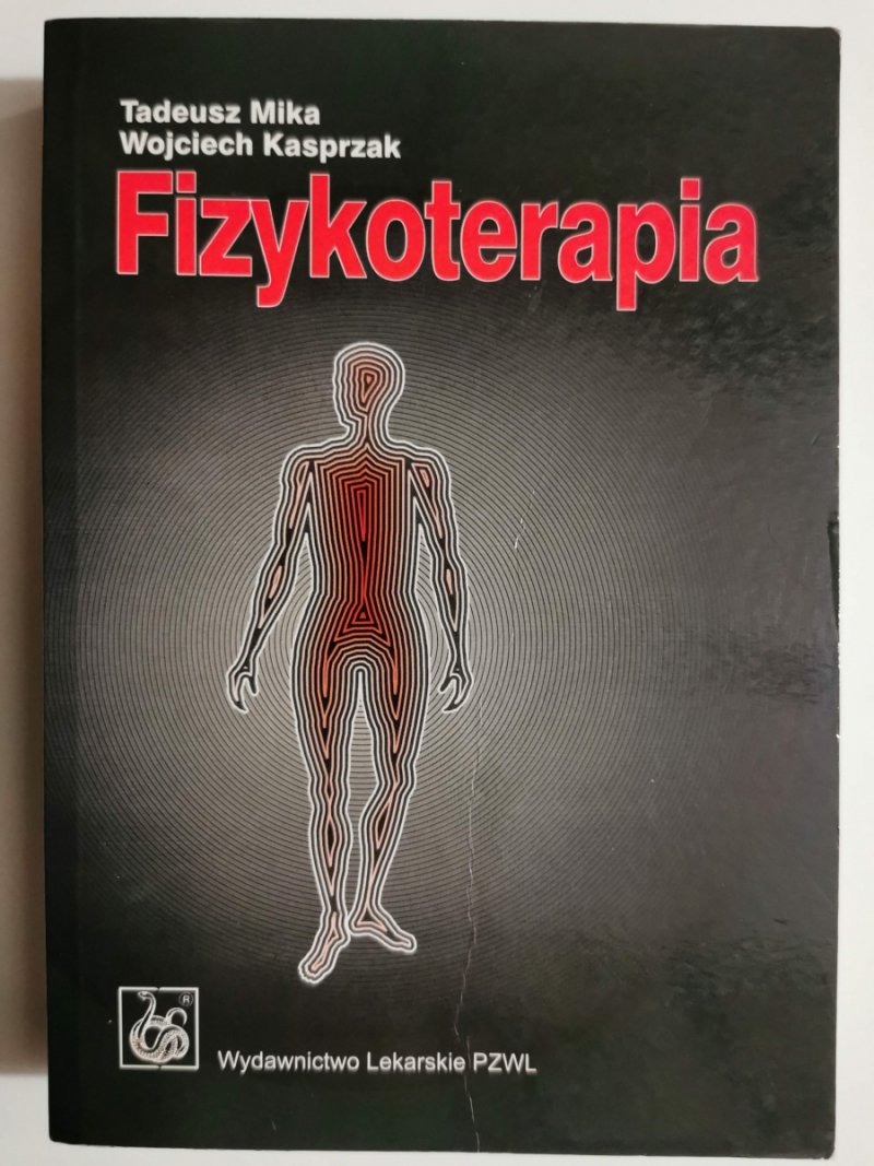 FIZYKOTERAPIA - Tadeusz Mika