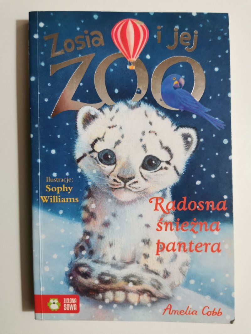 ZOSIA I JEJ ZOO - Amelia Cobb