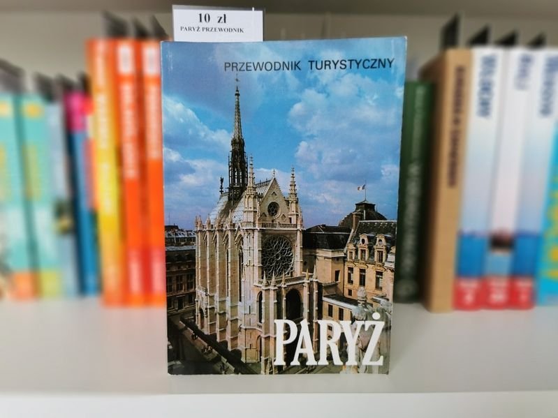 PARYŻ. Przewodnik Turystyczny