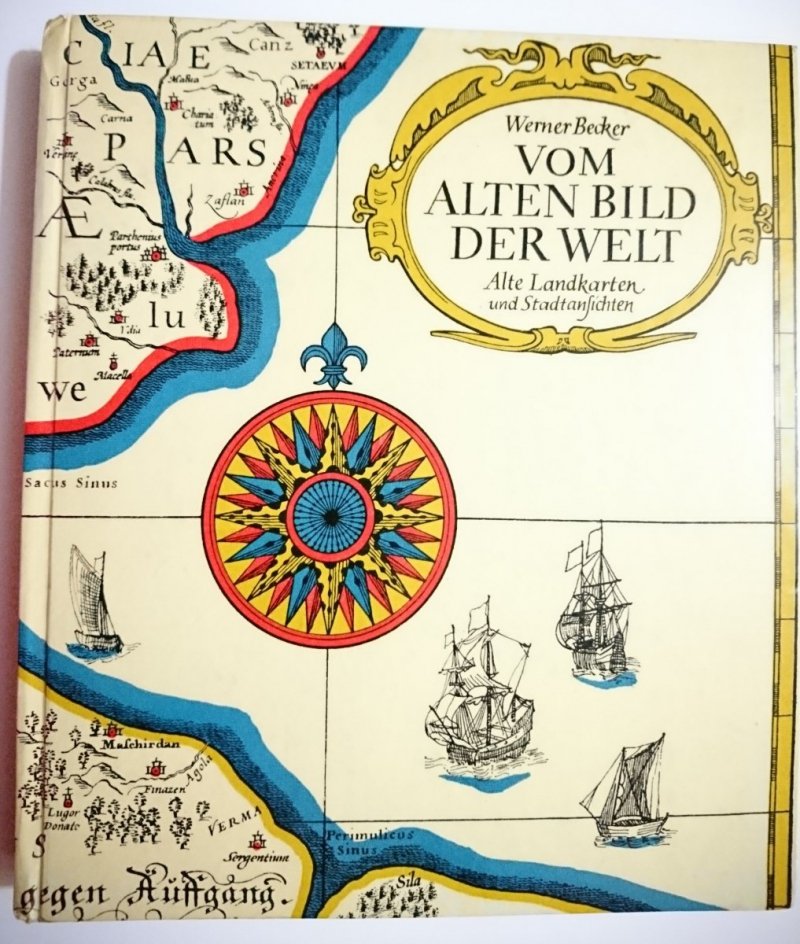VOM ALTEN BILD DER WELT - Werner Becker 1971
