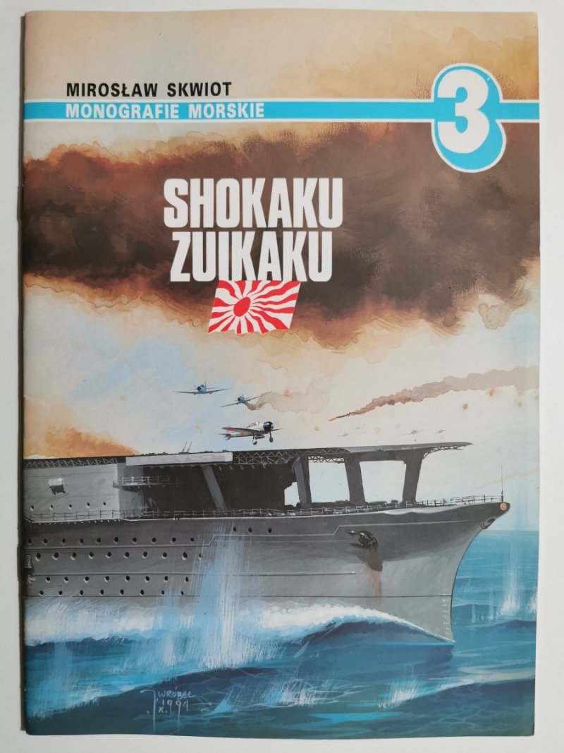 SHOKAKU ZUIKAKU - Mirosław Skiwiot