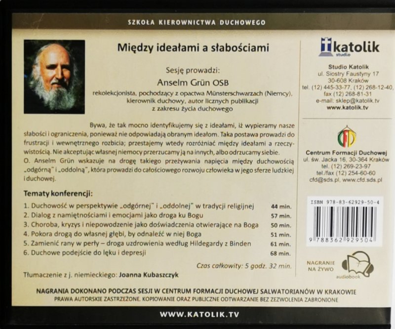 CD. MIĘDZY IDEAŁAMI A SŁABOŚCIAMI. ANSELM GRÜN. 6 X CD