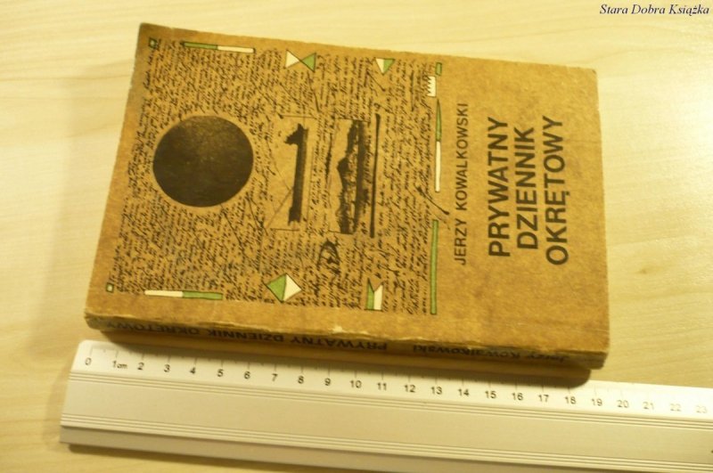 PRYWATNY DZIENNIK OKRĘTOWY - Kowalkowski (1978)