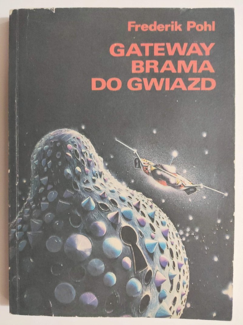GATEWAY BRAMA DO GWIAZD - Frederik Pohl