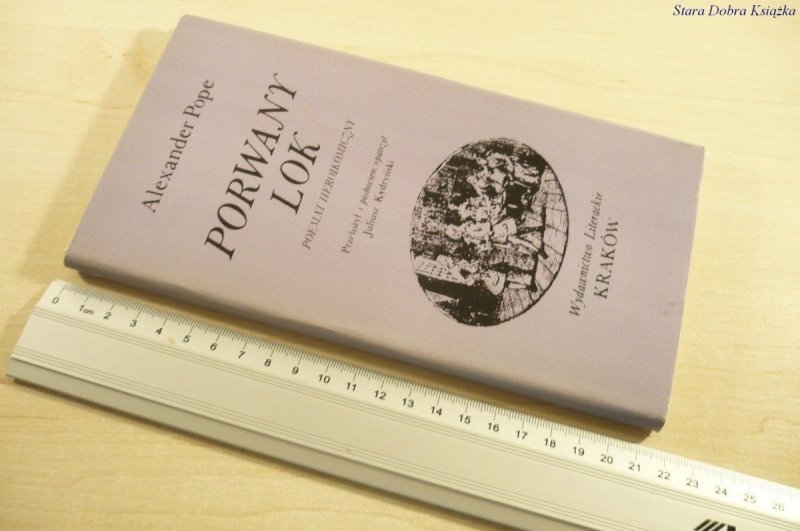 PORWANY LOK. POEMAT HEROIKOMICZNY - A. Pope (1982)