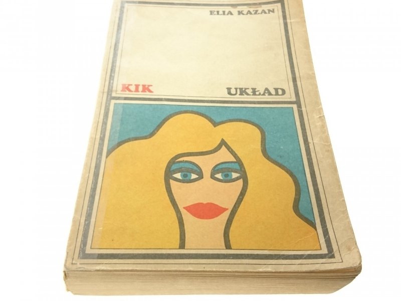 UKŁAD - Elia Kazan 1972
