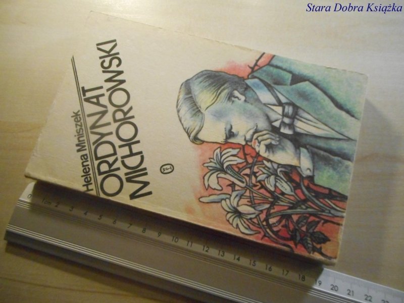 ORDYNAT MICHOROWSKI - Helena Mniszek 1989