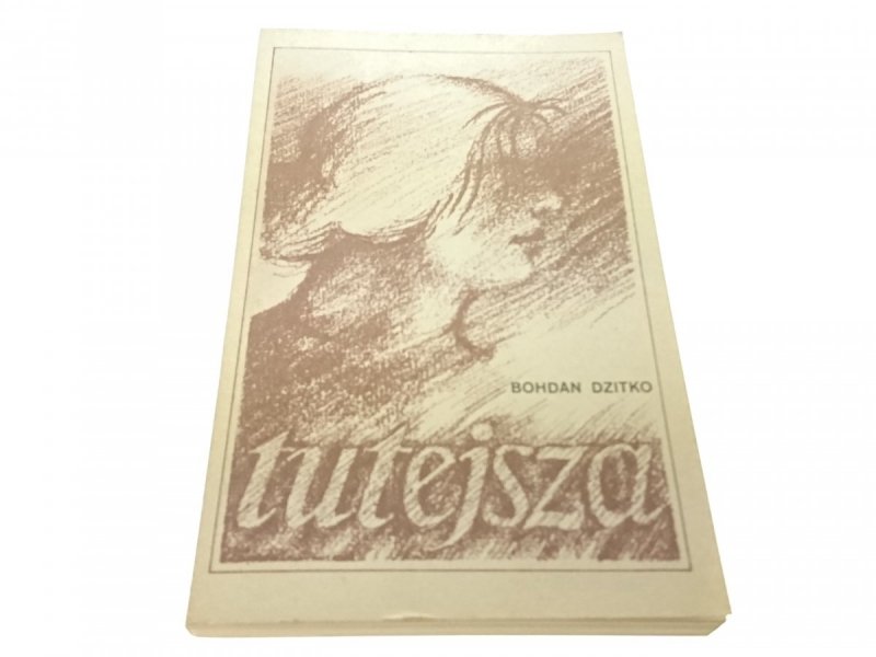 TUTEJSZA - Bohdan Dzitko (1986)
