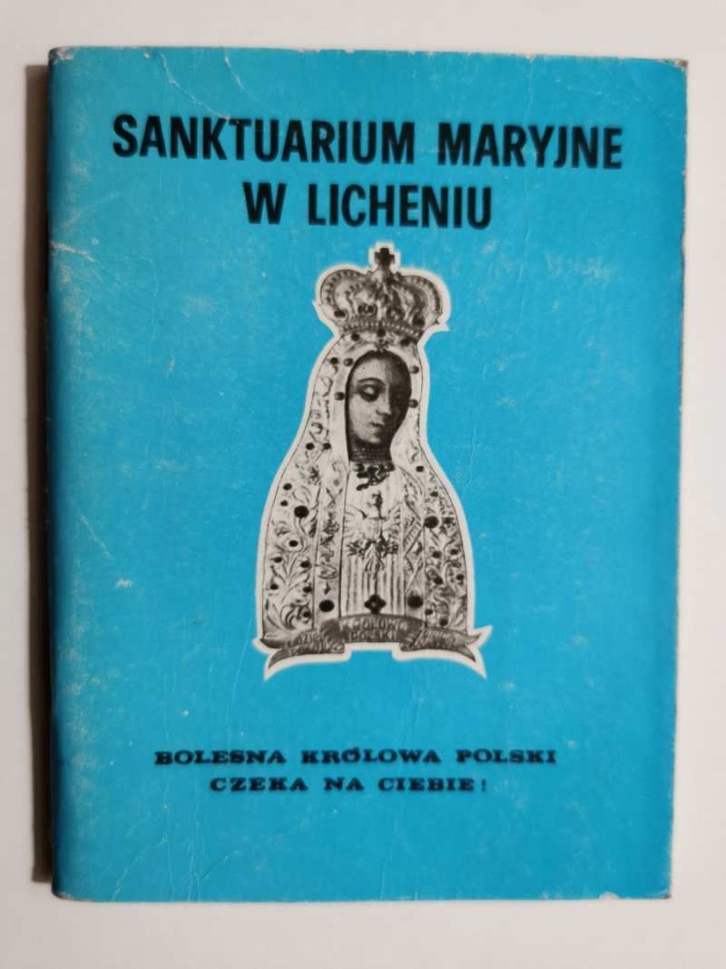 SANKTUARIUM MARYJNE W LICHENIU