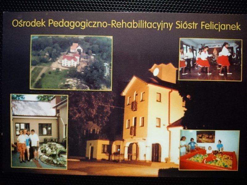 OŚRODEK PEGAGOGICZNO-REHABILITACYJNY SIÓSTR FELICJANEK