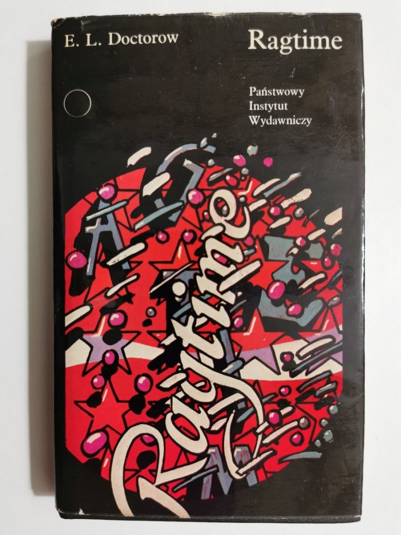 RAGTIME - E. L. Doctorow 1983