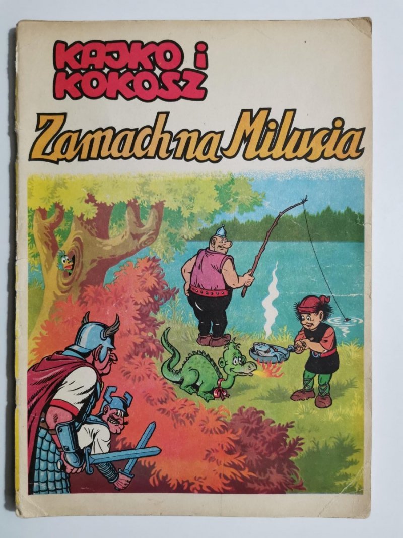 KAJKO I KOKOSZ. ZAMACH NA MILUSIA Janusz Christa 