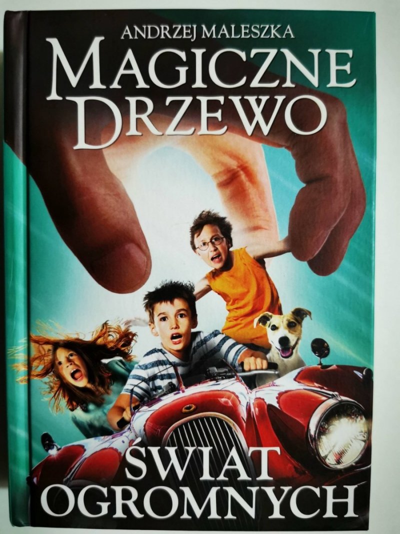 MAGICZNE DRZEWO. ŚWIAT OGROMNYCH - Andrzej Maleszka
