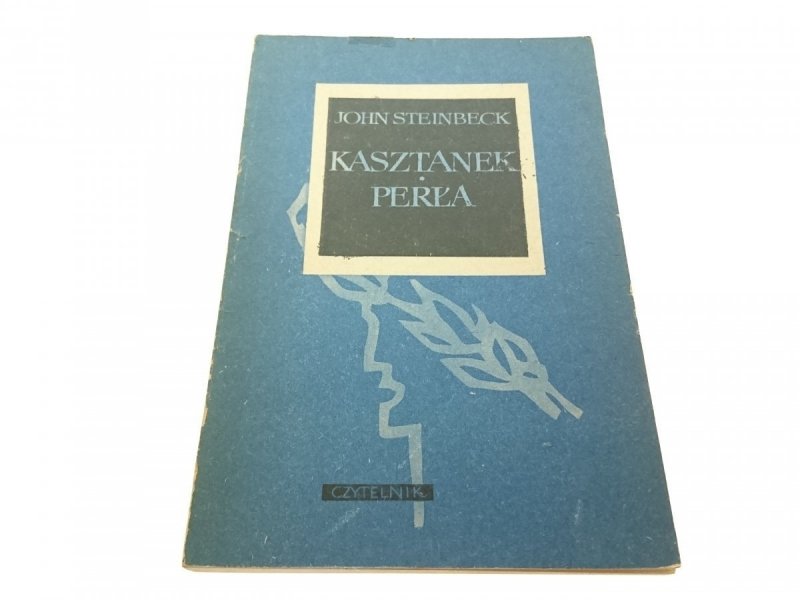 KASZTANEK; PERŁA - John Steinbeck (1965)
