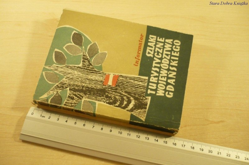 SZLAKI TURYSTYCZNE WOJEWÓDZTWA GDAŃSKIEGO (1963)