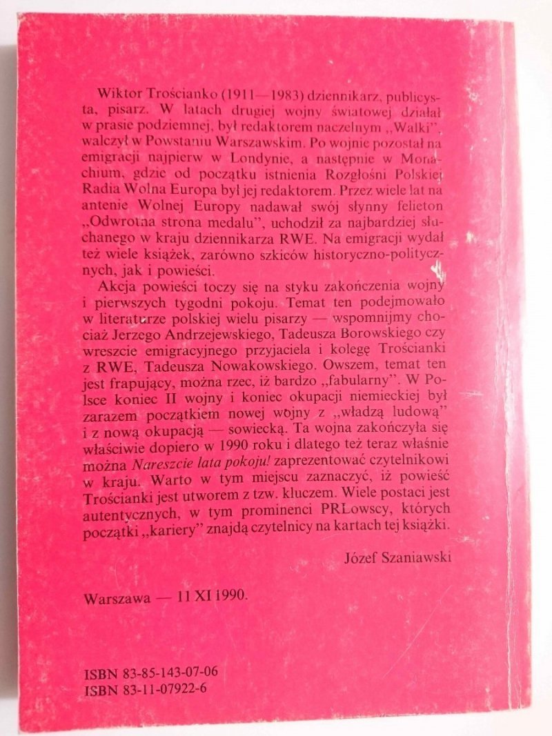 NARESZCIE LATA POKOJU! - Wiktor Trościanko 1991