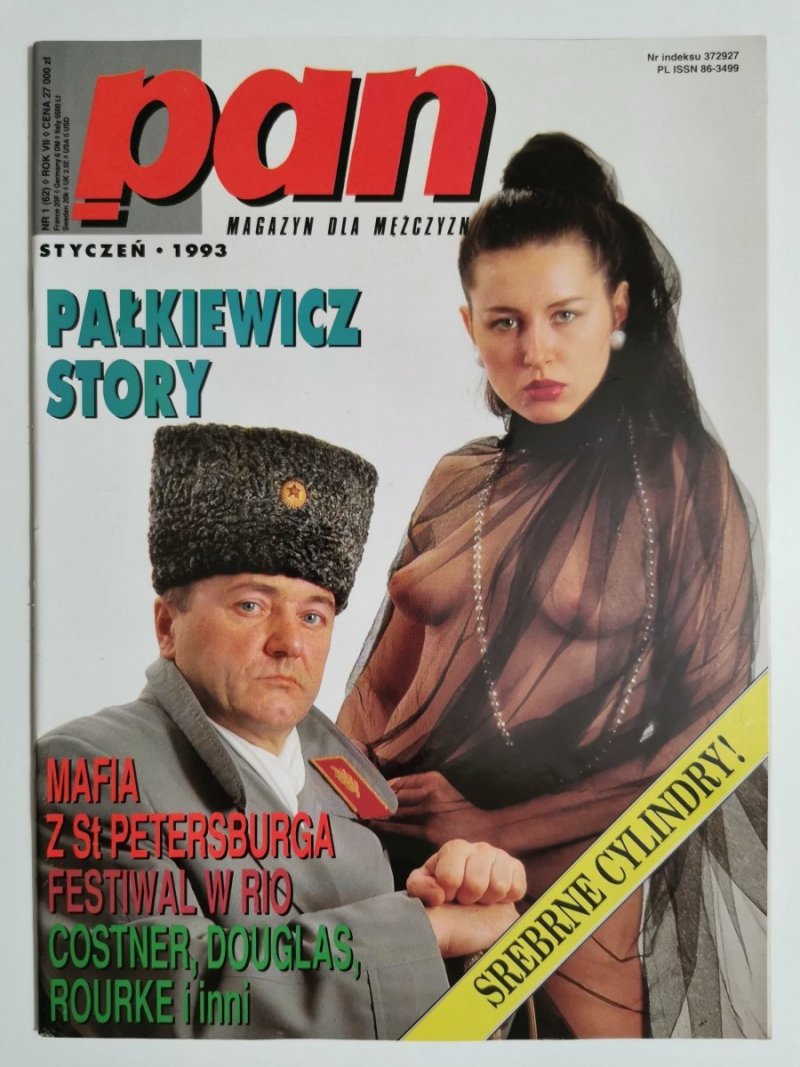 PAN MAGAZYN DLA MĘŻCZYZN STYCZEŃ 1993 NR 1 (62) ROK VII