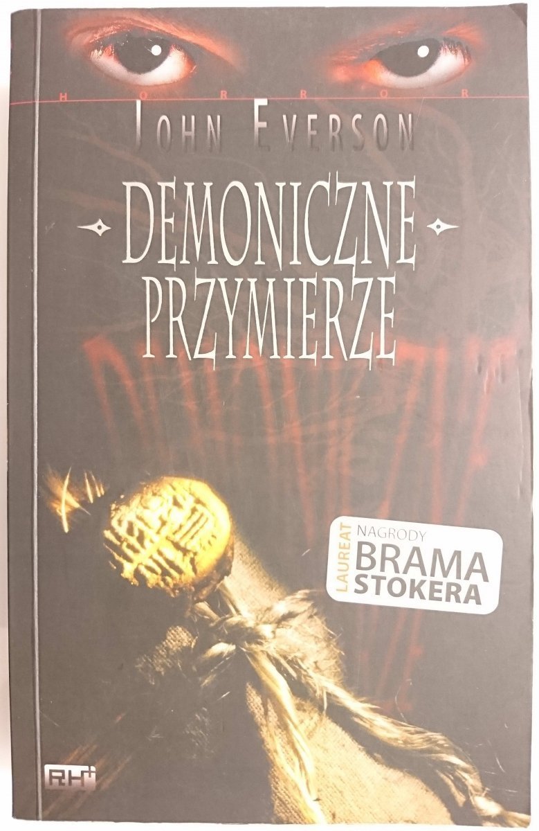 DEMONICZNE PRZYMIERZE - John Everson 2007