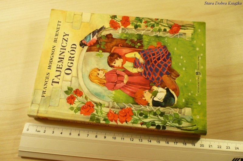 TAJEMNICZY OGRÓD - Frances Hodgson Burnett 