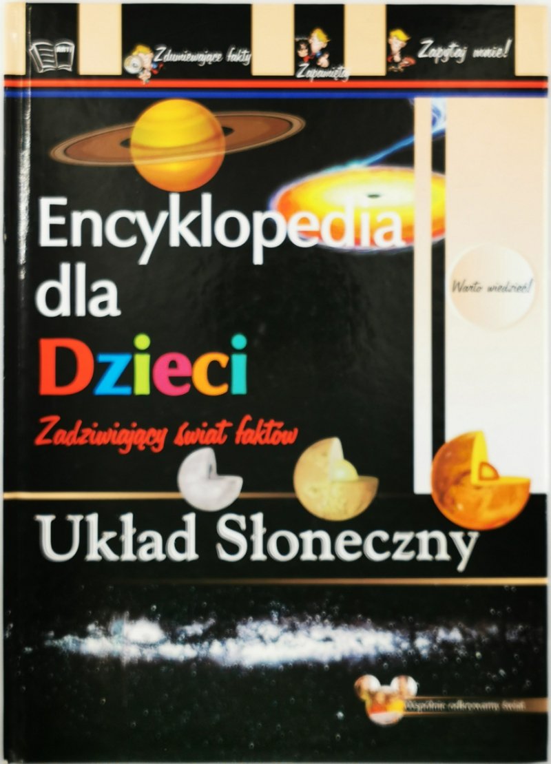 ENCYKLOPEDIA DLA DZIECI. UKŁAD SŁONECZNY - Iwona Zając