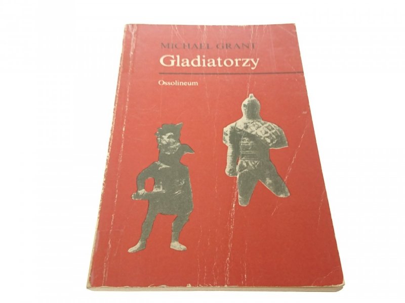GLADIATORZY - Michael Grant (1980)