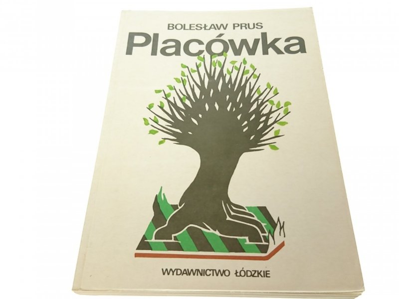 PLACÓWKA - Bolesław Prus (1989)