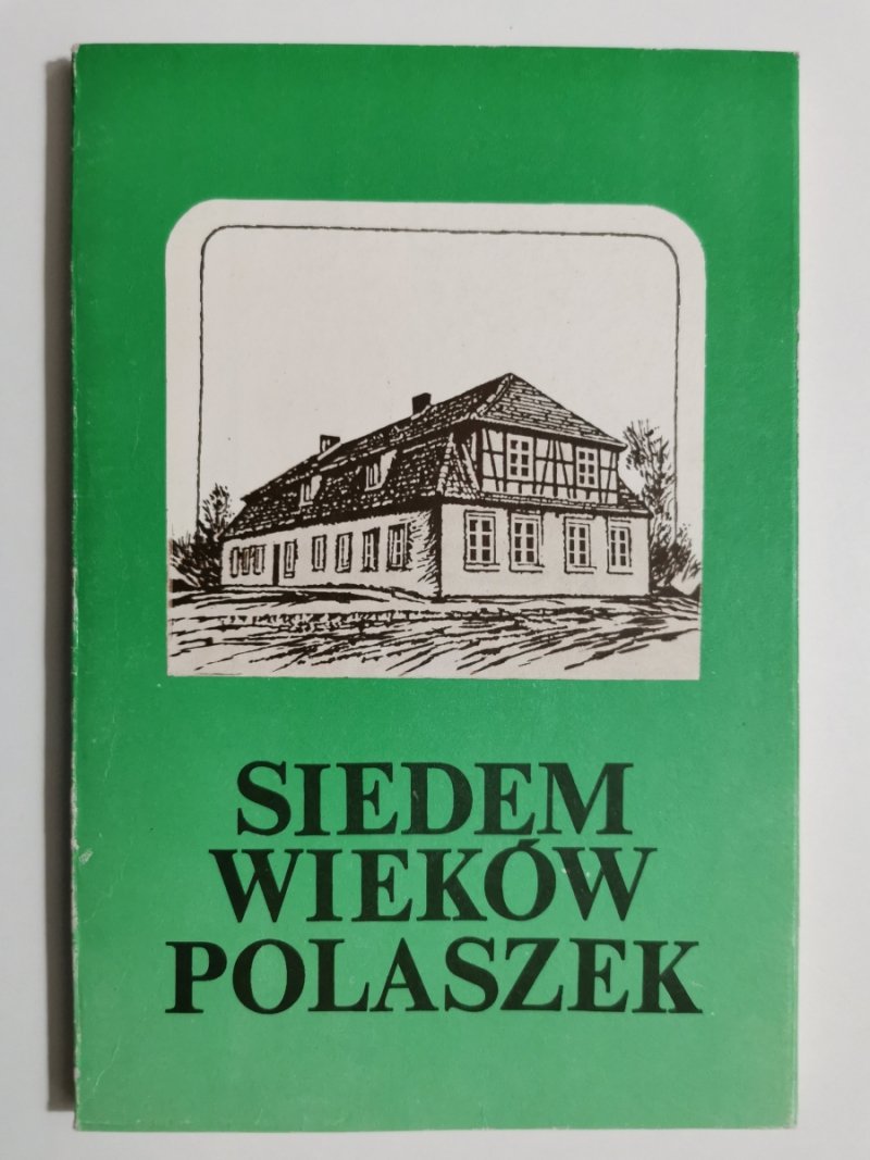 SIEDEM WIEKÓW POLASZEK - Andrzej Bukowski