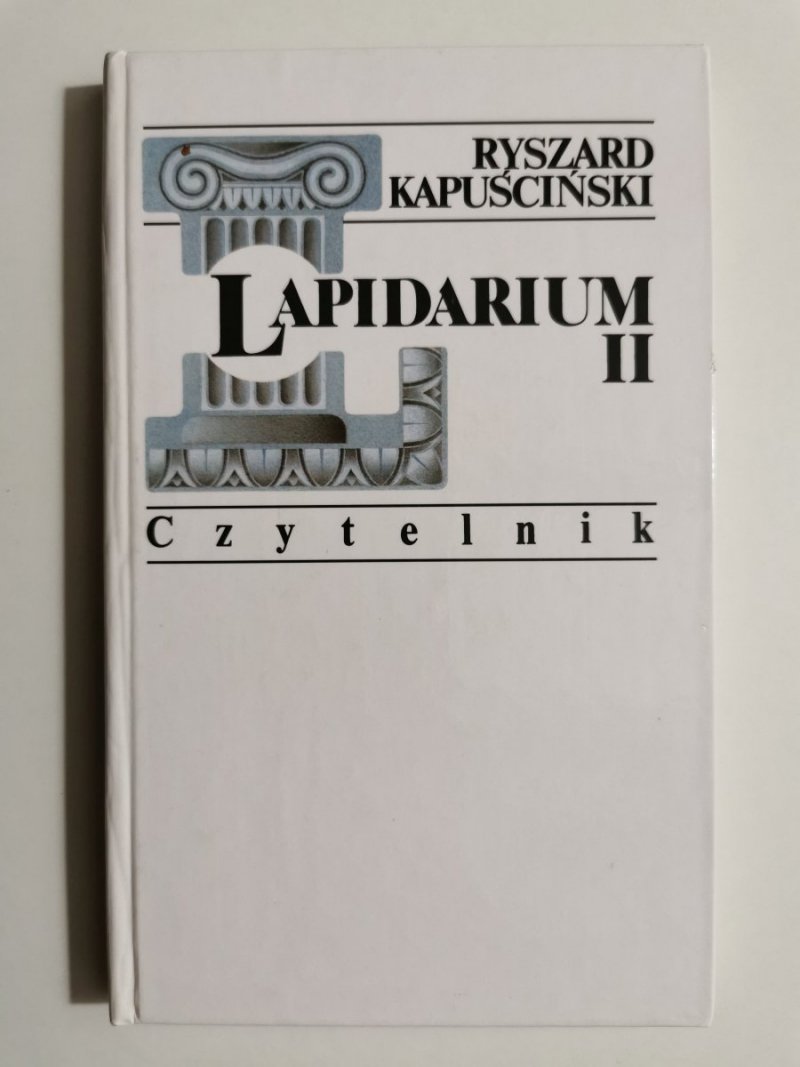 LAPIDARIUM II - Ryszard Kapuściński 