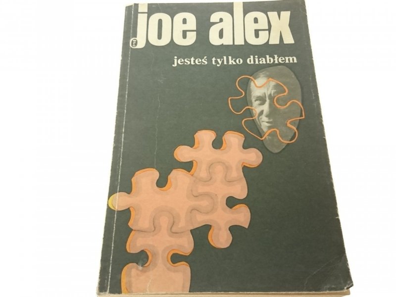 JESTEŚ TYLKO DIABŁEM - Joe Alex 1990