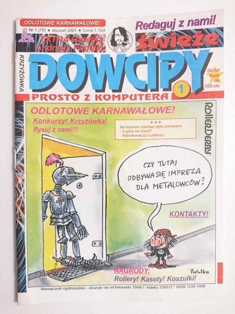 ŚWIEŻE DOWCIPY ODLOTOWE KARNAWAŁOWE NR 1 (76) STYCZEŃ 2001