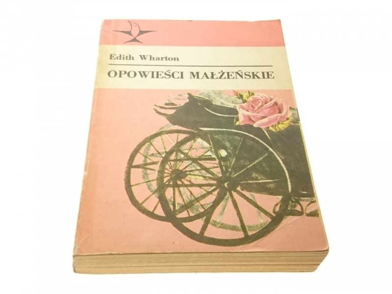 OPOWIEŚCI MAŁŻEŃSKIE - Edith Wharton 1983