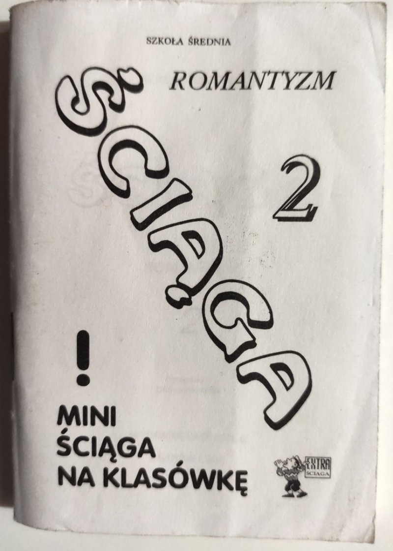 ŚCIĄGA 2 ROMANTYZM SZKOŁA ŚREDNIA - op. Dariusz Pietrzyk